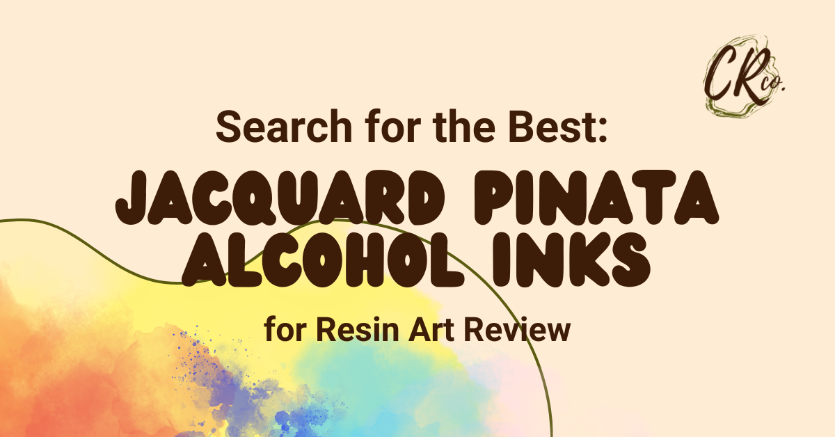 Search for the Best Alcohol Inks for Resin Art: Jacquard Pinata Alcohol Inks