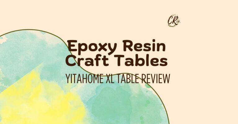 Epoxy Resin Craft Tables Yitahome XL Table Review