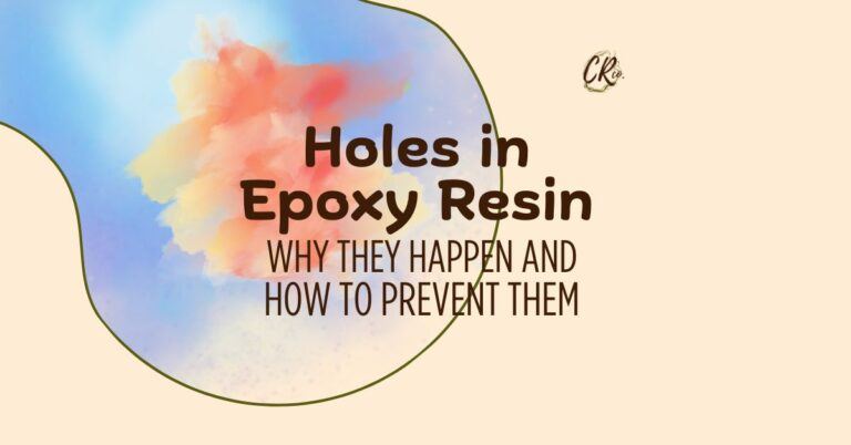 how to fix holes in epoxy resin